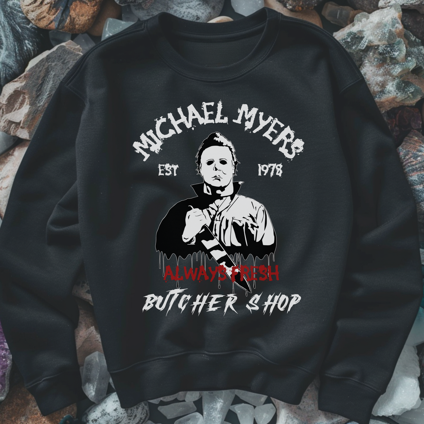 Michael Myers Butcher Shop Sweatshirt